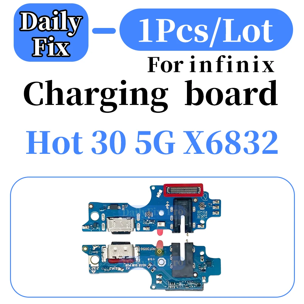 Suitable for Infinix Hot 30 5G X6832 Phone Bottom Charging Board USB Port Replacement Repair