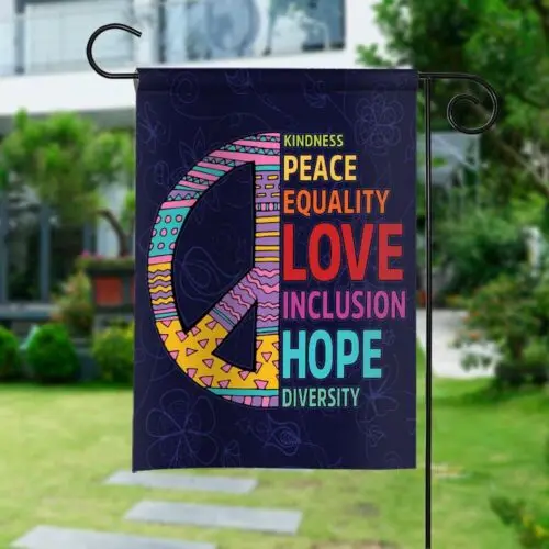 Peace Equality Love Inclusion Hope Diversity Flag, Civil Rights Peace Sign Flag ZZU WWL IIC
