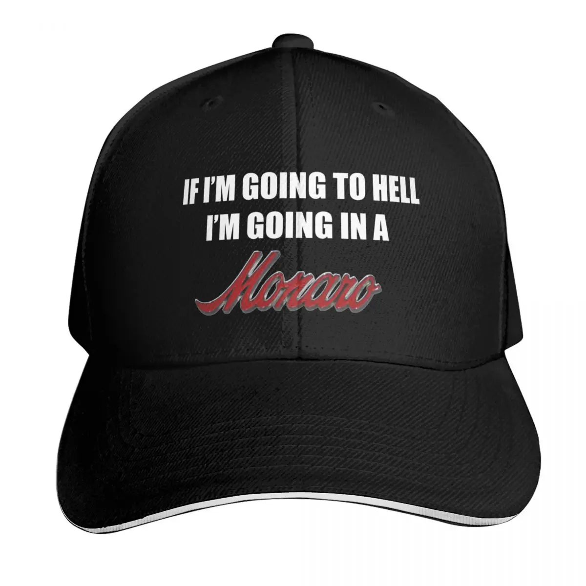 If I'm going to Hell I'm going in a Monaro Baseball Cap Contrast Two Tone Brim Snapback Flat Bill Strapback Dad Hat