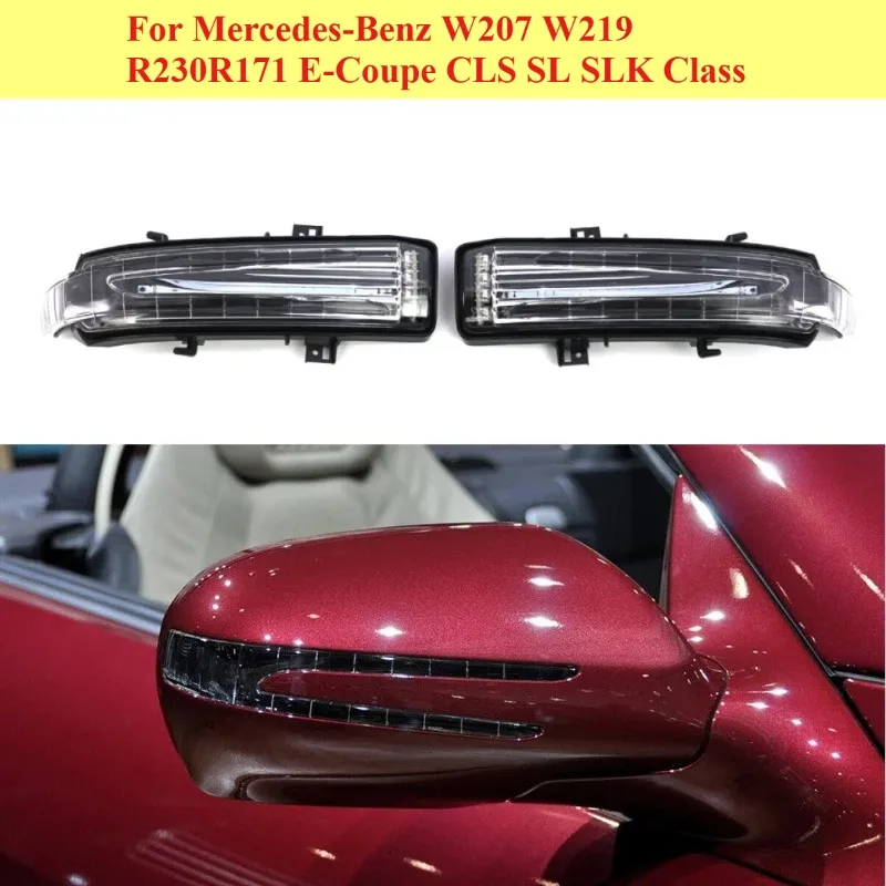 For Mercedes-Benz W207 W219 R230 R171 E-Coupe CLS SL SLK Class Left & Right Car Rear View Mirror Turn Signal Light Lamp