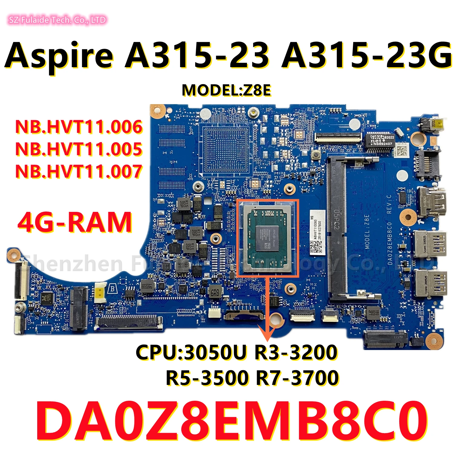 DA0Z8EMB8C0เมนบอร์ดแล็ปท็อปสำหรับ Acer Aspire A315-23 A315-23G คีย์บอร์ด Core AMD R3 R5 R7 CPU 4GB-RAM NB.HVT11.006 NBHVT11007