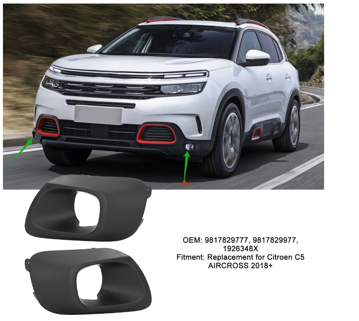 Car  Front Fog Lamp Front Bumper Fog Lamp Frame Cover For Citroen   C5 Aircross  2017 -2021 OEM 9817829777 9817829977 1926348X