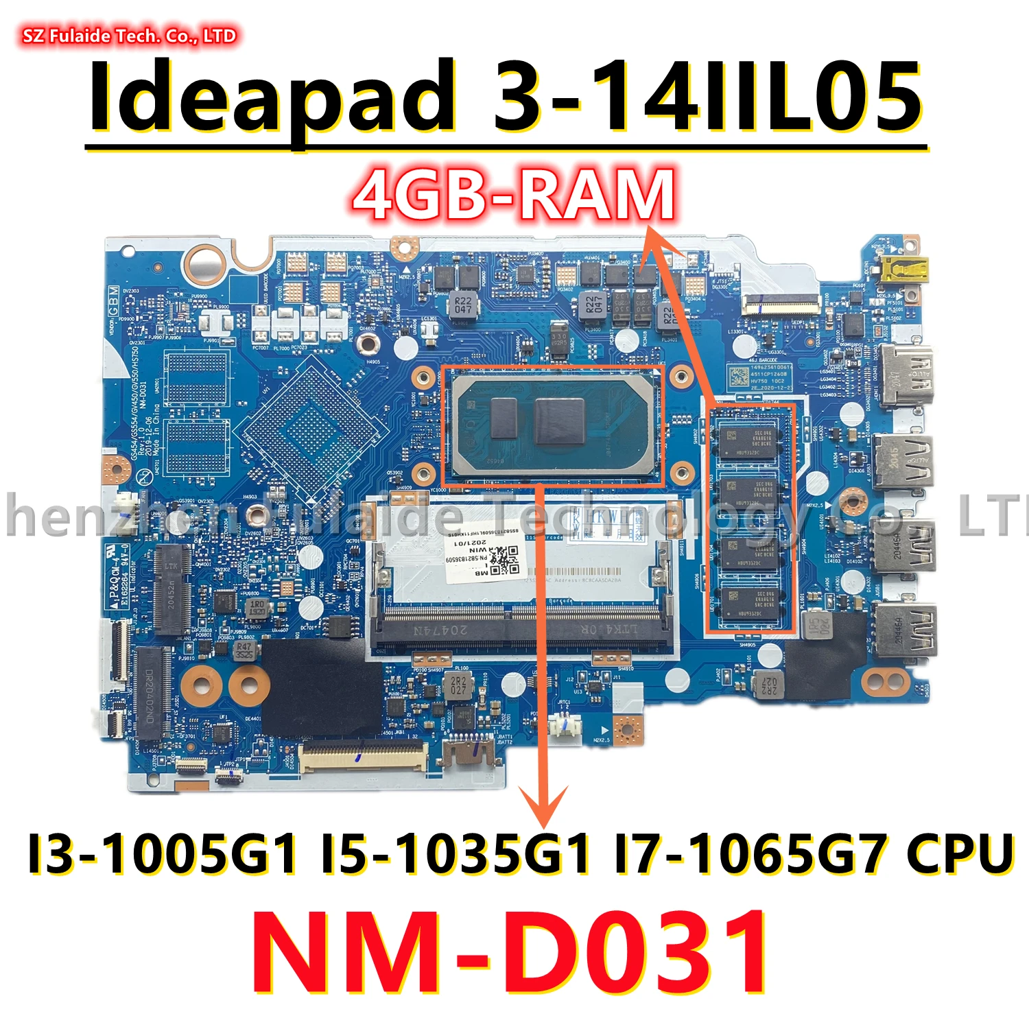 

NM-D031 For Lenovo Ideapad 3-14IIL05 Laptop Motherboard I3-1005G1 I5-1035G1 I7-1065G7 CPU 4G-RAM 5B21B37211 5B20S44249 5B20S4424