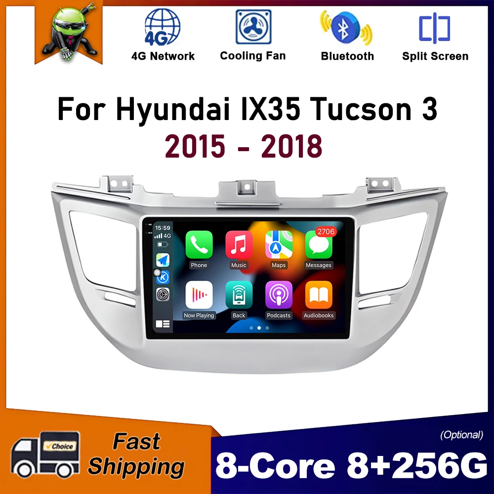 

for Hyundai IX35 Tucson 3 2015 - 2018 Android OS Car Radio Multimedia Stereo Player GPS Navigation Wireless Carplay WiFi DSP