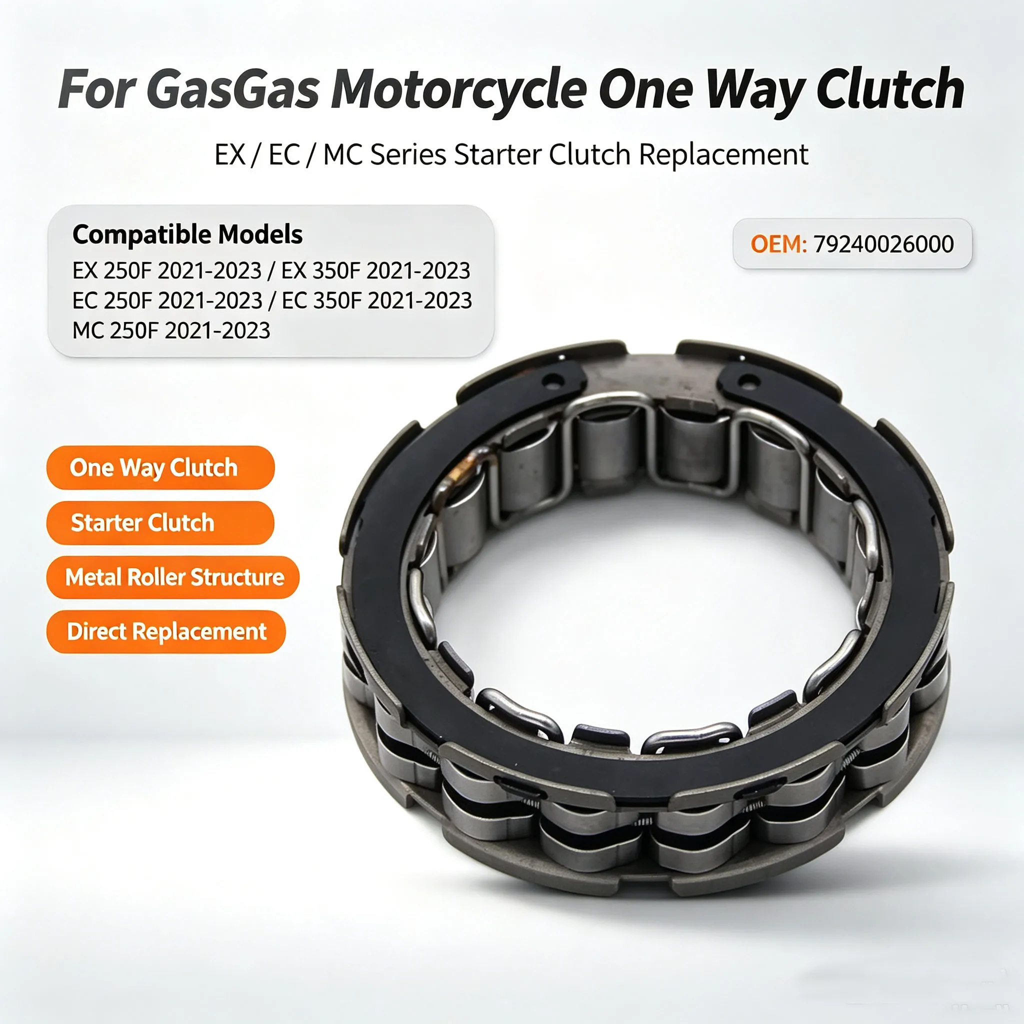 Motorcycle Starter Motor One Way Clutch For GasGas EX EC MC 250F 350F EX250F EX350F EC250F EC350F MC250F 79240026000 Accessories