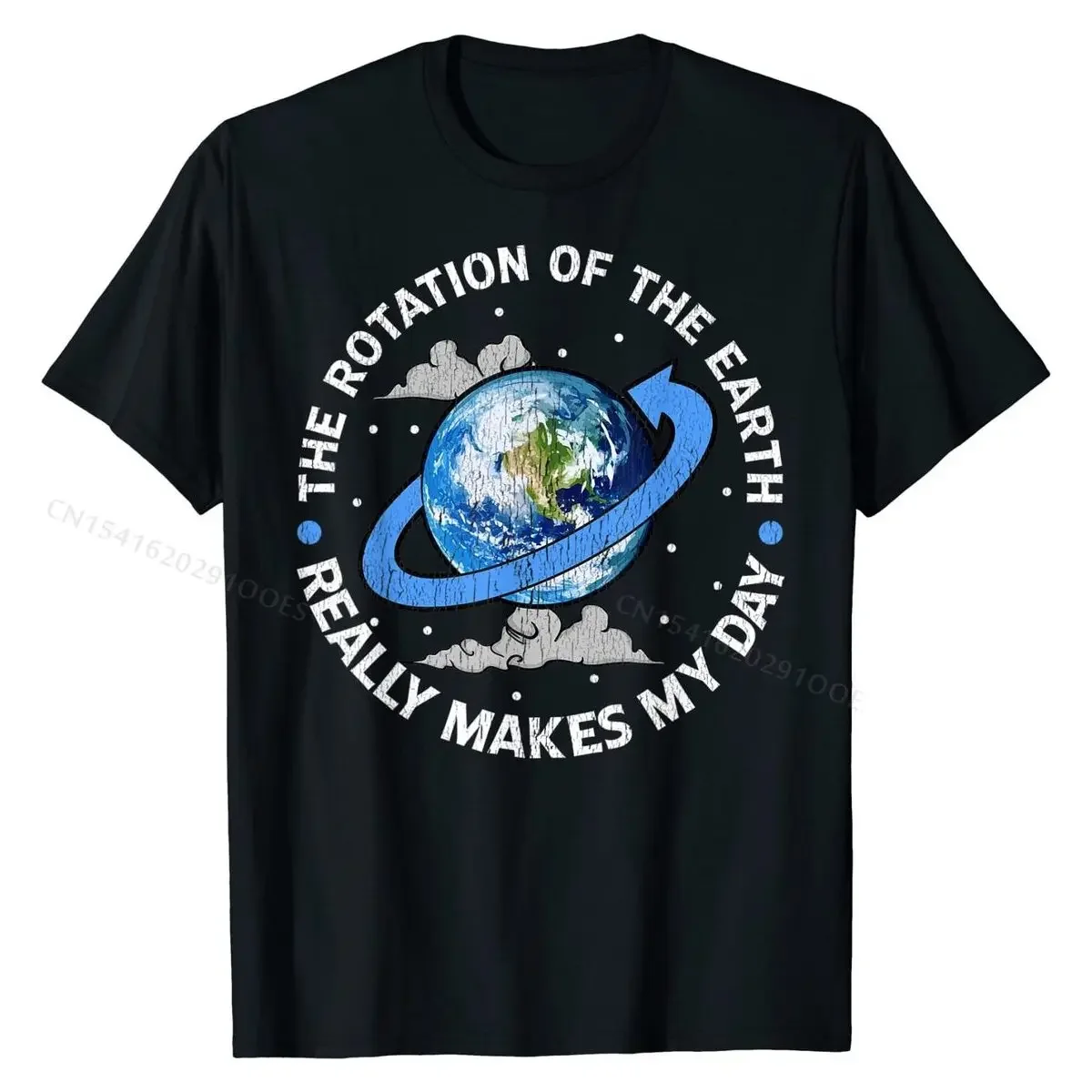 The Rotation Of The Earth Makes My Day Funny Science T-Shirt Cotton Men Top T-shirts Printing Tops & Tees Retro Crazy