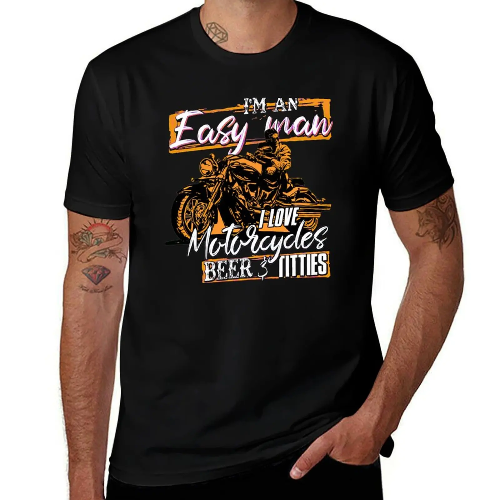 I'm an easy man i love motorcycles beer and titties T-Shirt Lightweight Sport Basic T-Shirt