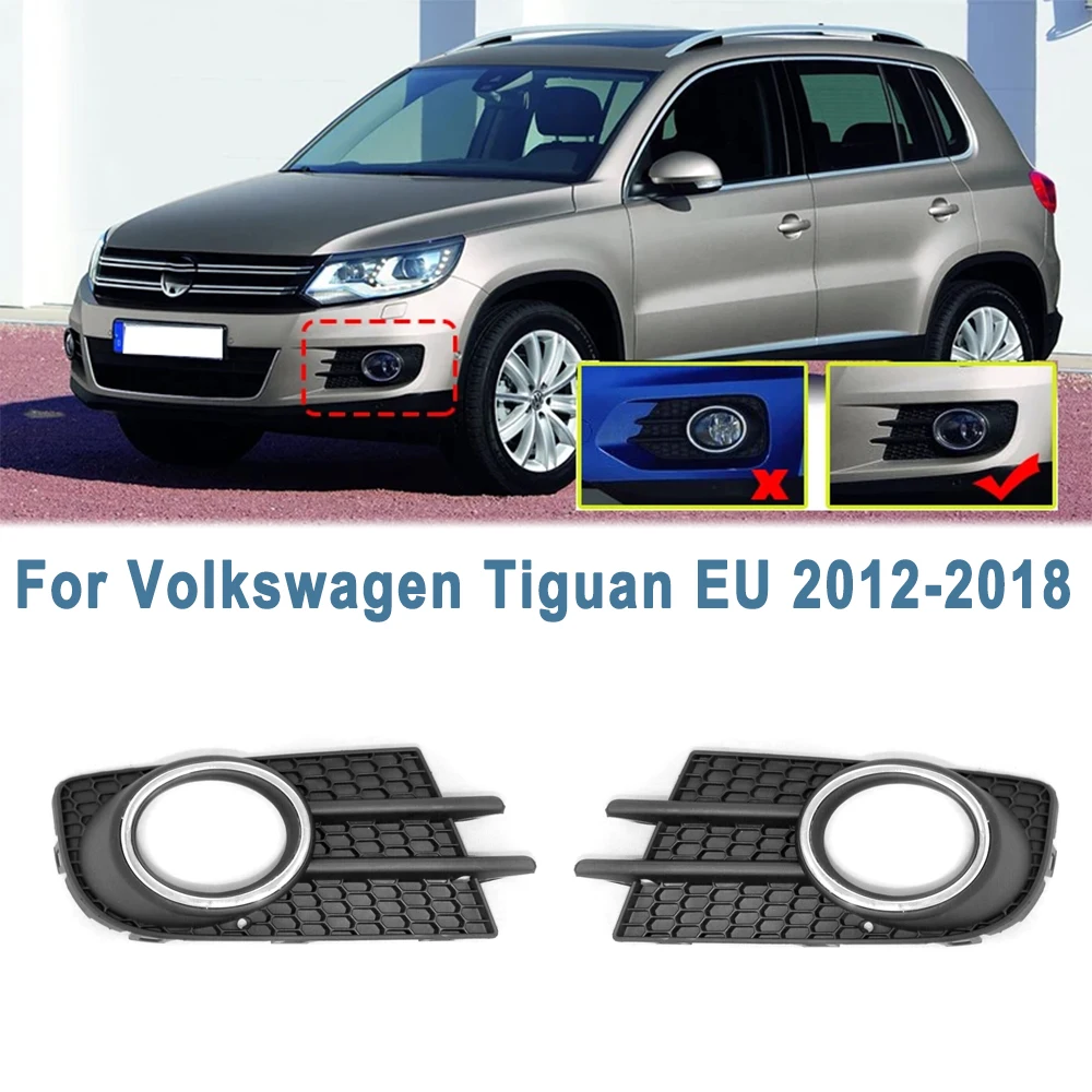 Front Bumper Fog Light Grille Frame Cover Trim Fog Lamp Grille Bezel For Volkswagen Tiguan EU 2012-2018 5N0853665 5N0853666
