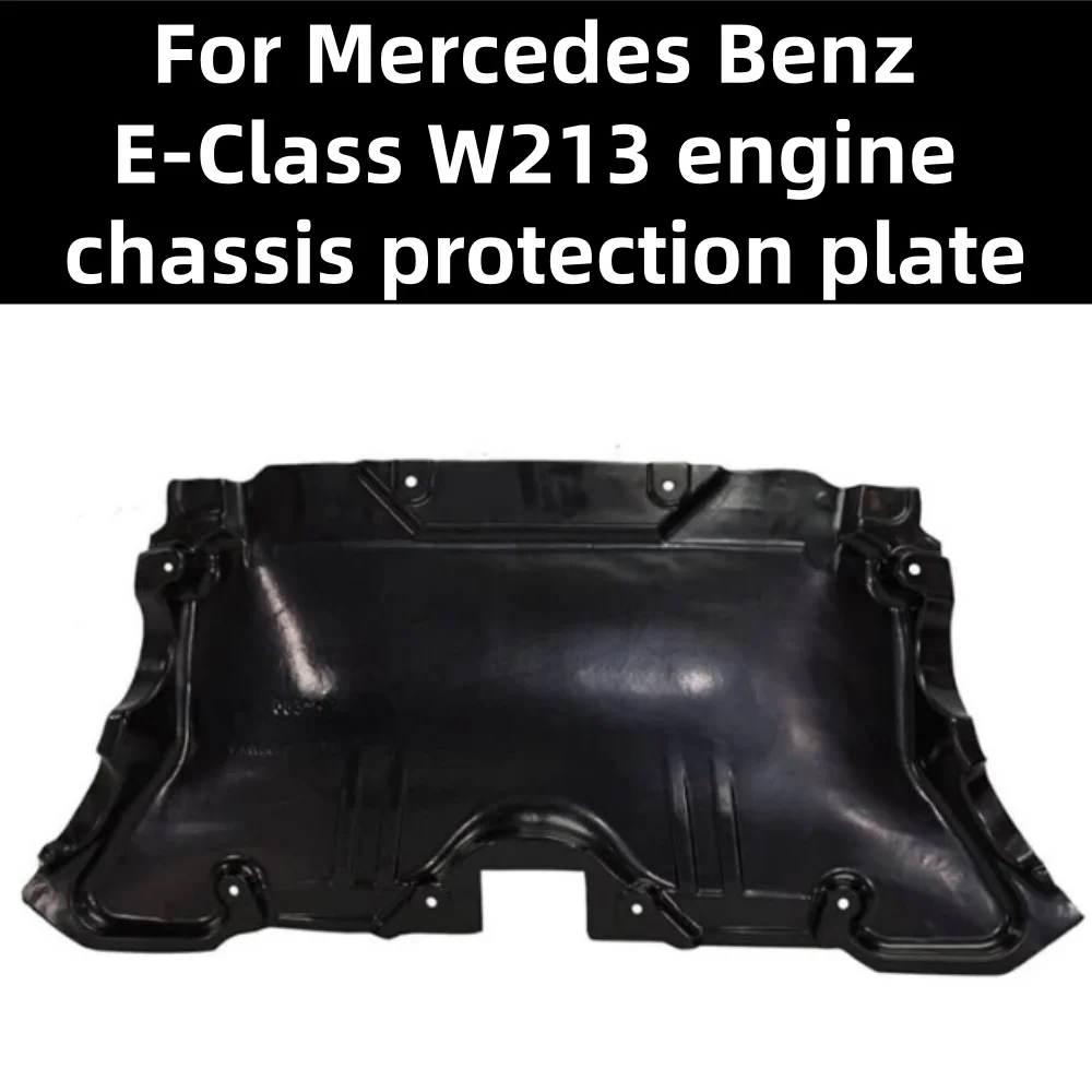 

For Mercedes Benz E-Class W213 2016-2023 engine chassis lower rear protective plate OE: 2132522700