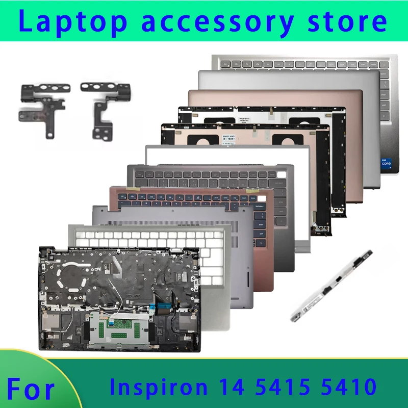 

Подходит для ноутбуков серии Inspiron 14, 5410, 5415, 5418, задняя крышка ЖК-дисплея/передняя панель/петли/подставка для рук/нижняя крышка ABCD