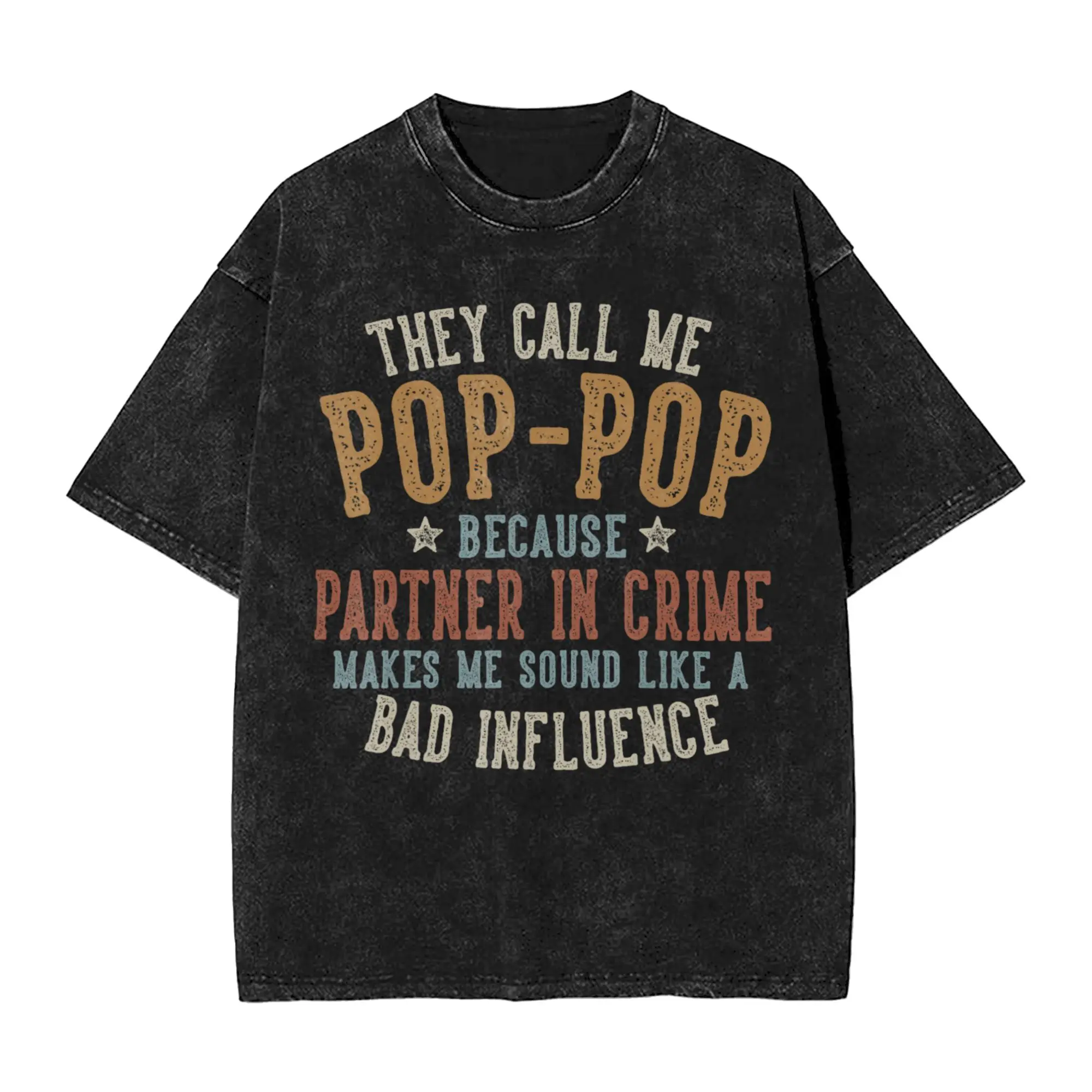 They Call Me Pop Pop Funny Father's Day Pop Pop T-Shirt Summer Street Style T-Shirts Casual Harajuku Tshirt Men Design Clothes