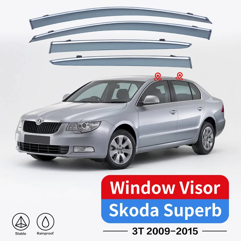 

For Skoda Superb 3T Window visor Weather Shield Side Window Deflector Car windshield weather shield Car accessories