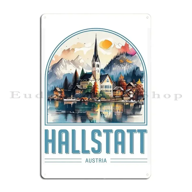 

Металлическая табличка-постер Hallstatt Austria: Дизайн для клуба, индивидуальный дизайн, декор для гостиной, жестяная вывеска-постер