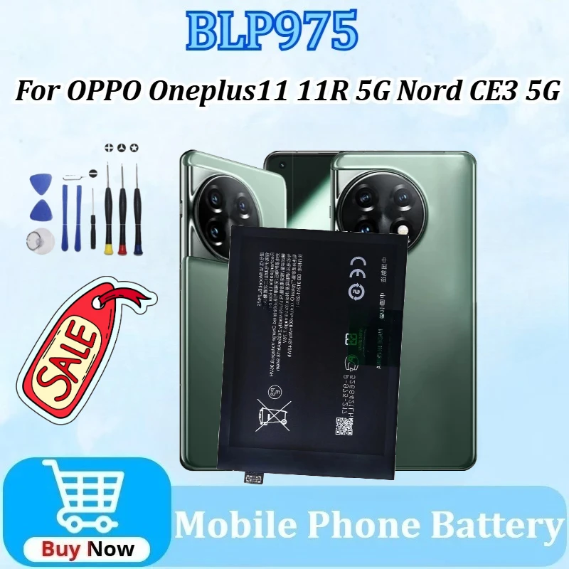 

New BLP975 for ONEPLUS 11 for OPPO Oneplus11/11R 5G/Nord CE3 5G 5000mAh with Tool Kits High Quality Mobile Phone Battery