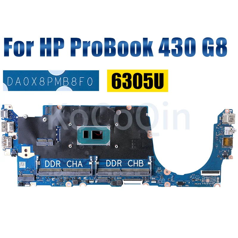 DA0X8PMB8F0 For HP ProBook 430 G8 Notebook Mainboard 6305U i3 i5-11th Gen M24277-601 M24275-601 Laptop Motherboard Full Tested - AliExpress 7
