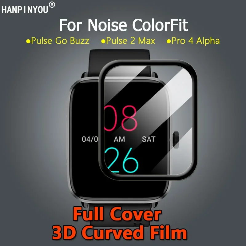 For Noise ColorFit Pulse Icon Qube 2 Max Pro 4 Alpha Ultra 3 Clear 3D Curved Plating Soft PMMA Film Screen Protector -Not Glass