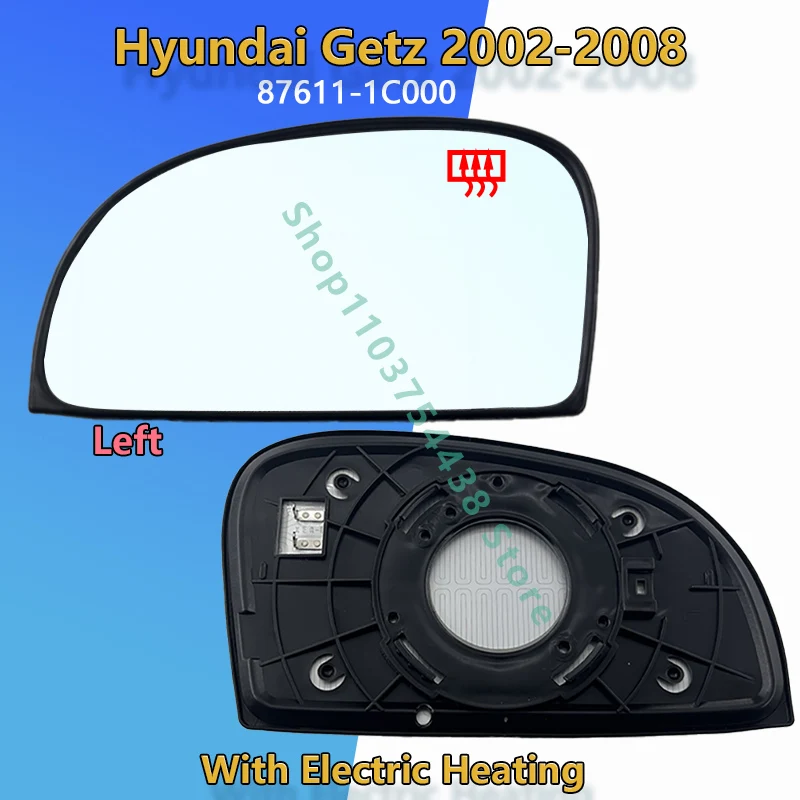 Car Rearview Mirror Glass For Hyundai GETZ 2002 2003 2004 2005 2006 2007 2008/87611-1C000 87621-1C000 /Wing Mirror Lens/Car Part