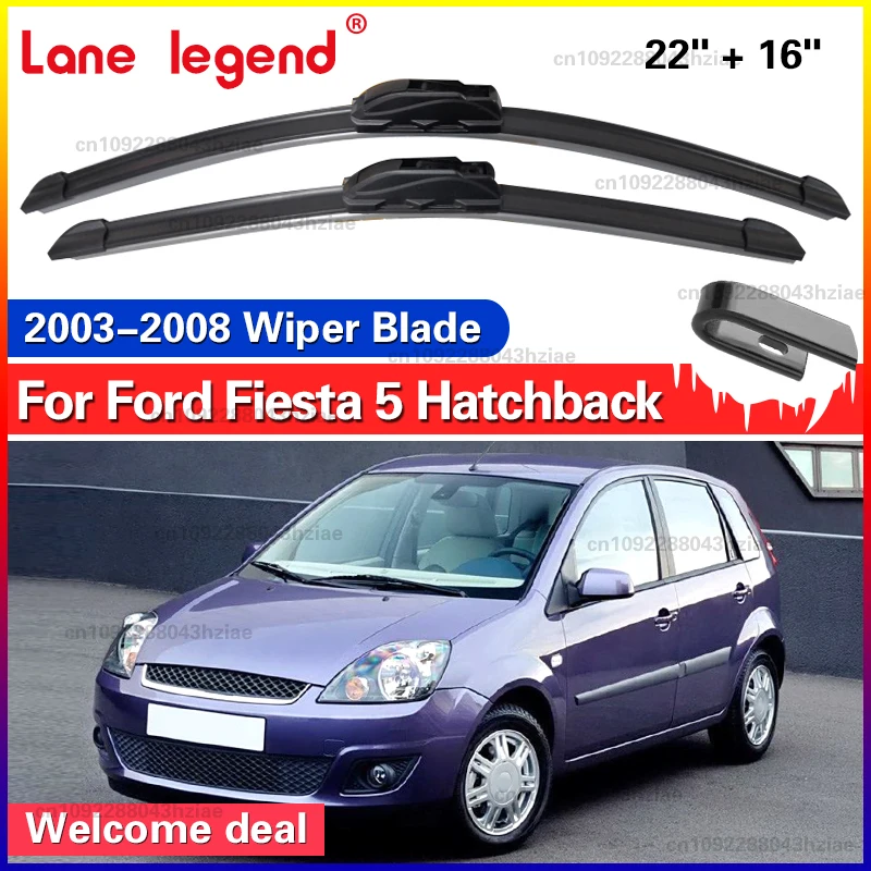 

For Ford Fiesta 5 Hatchback 2003-2008 Front Windshield Wiper Blades 2pcs Windscreen Window Accessories 2004 2005 2006 2007