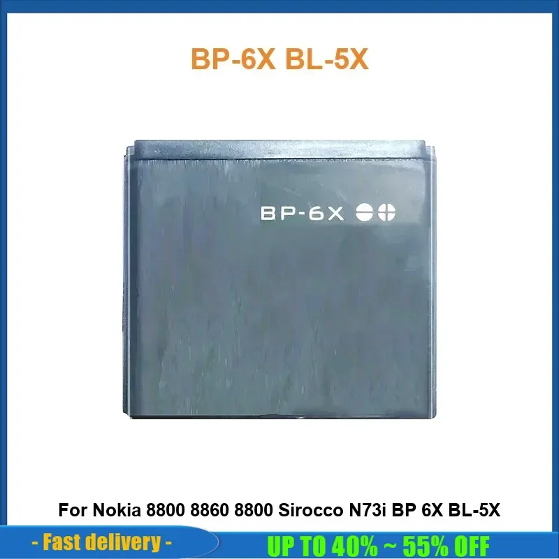 

Battery For Nokia 8800 8860 8800 7270 6100 2650 2652 7100S 3600S 8810 808 BP-6X BL-5X BL-4C BL-4S BMP-1D BV-4D BMP-1A BMP-1D