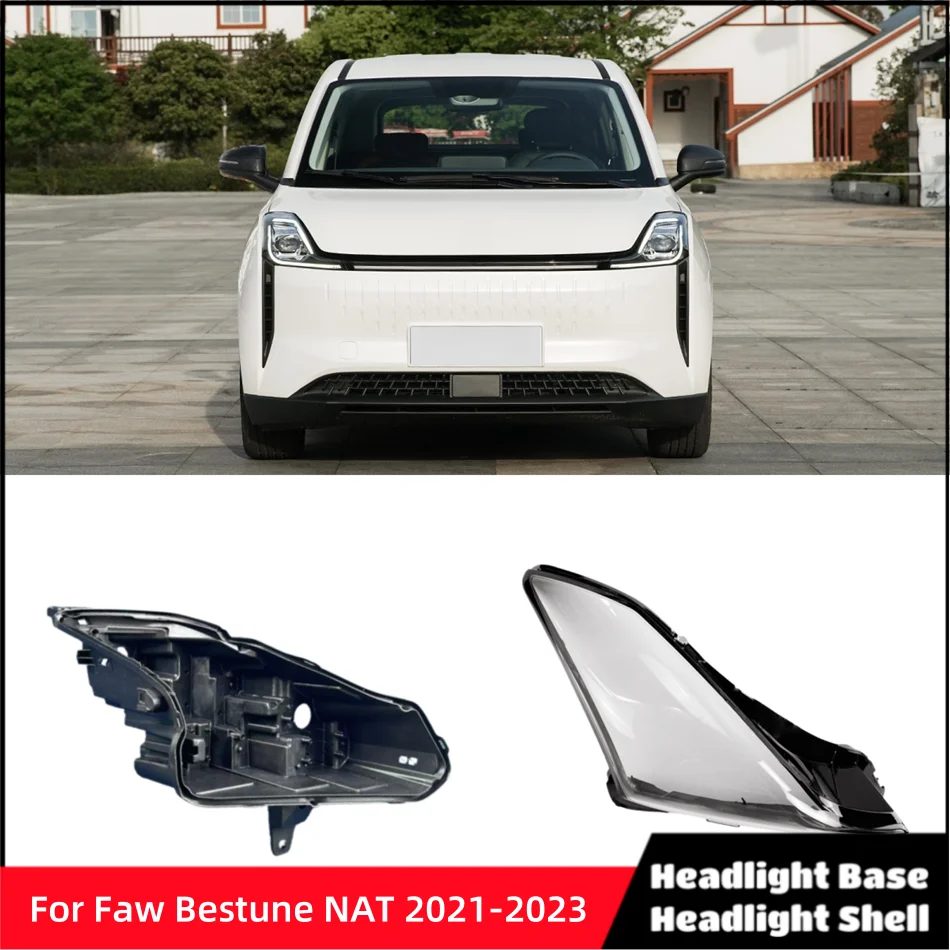 For Faw Bestune NAT 2021 2022 2023 Vehicle Accessories Car Base Head Lamp Shell Headlight Plug Headlights Lamp Cover