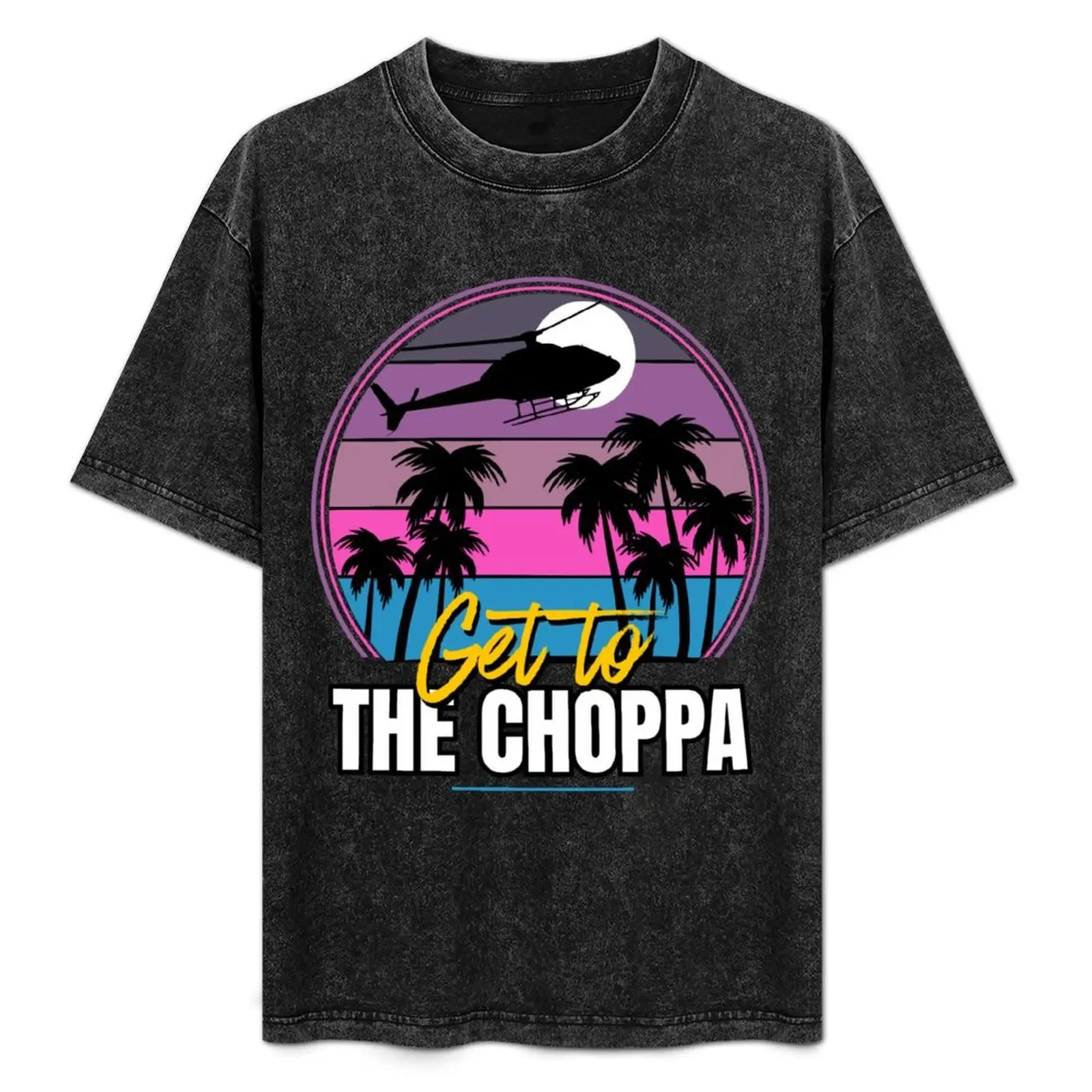 

Get to the choppa - Palm trees T-Shirt man t shirt graphic t shirts cotton 100% T-Shirt