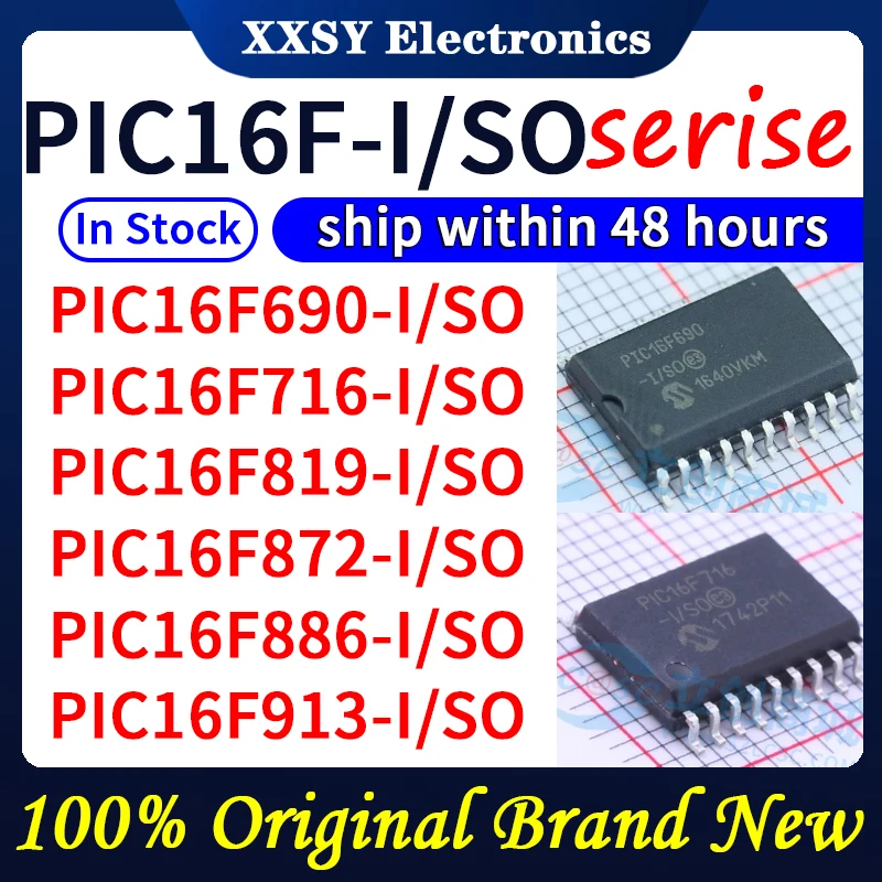 

PIC16F690-I/SO PIC16F716-I/SO PIC16F819-I/SO PIC16F872-I/SO PIC16F886-I/SO PIC16F913-I/SO В наличии 100% новый и оригинальный
