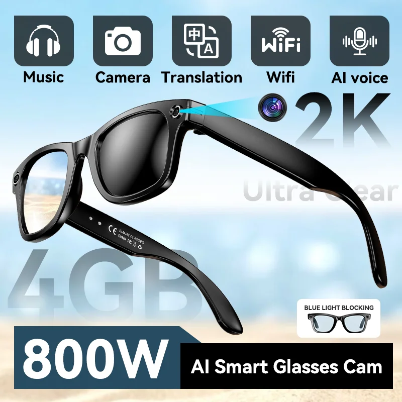 

New Camera Glasses 800w Pixel 2K UHD Video Recording EIS Anti Shake 4GB Wifi Ai Translation Anti Blue Light Men Smart Glasses
