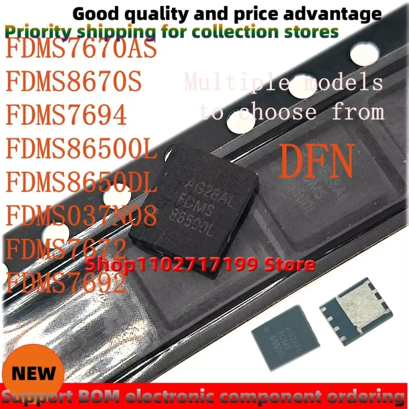10PCS/LOT FDMS7670AS FDMS8670S FDMS7694 FDMS86500L FDMS8650DL FDMS7672 FDMS7692 FDMS037N08 DFN5*6 Power-56 PQFN8