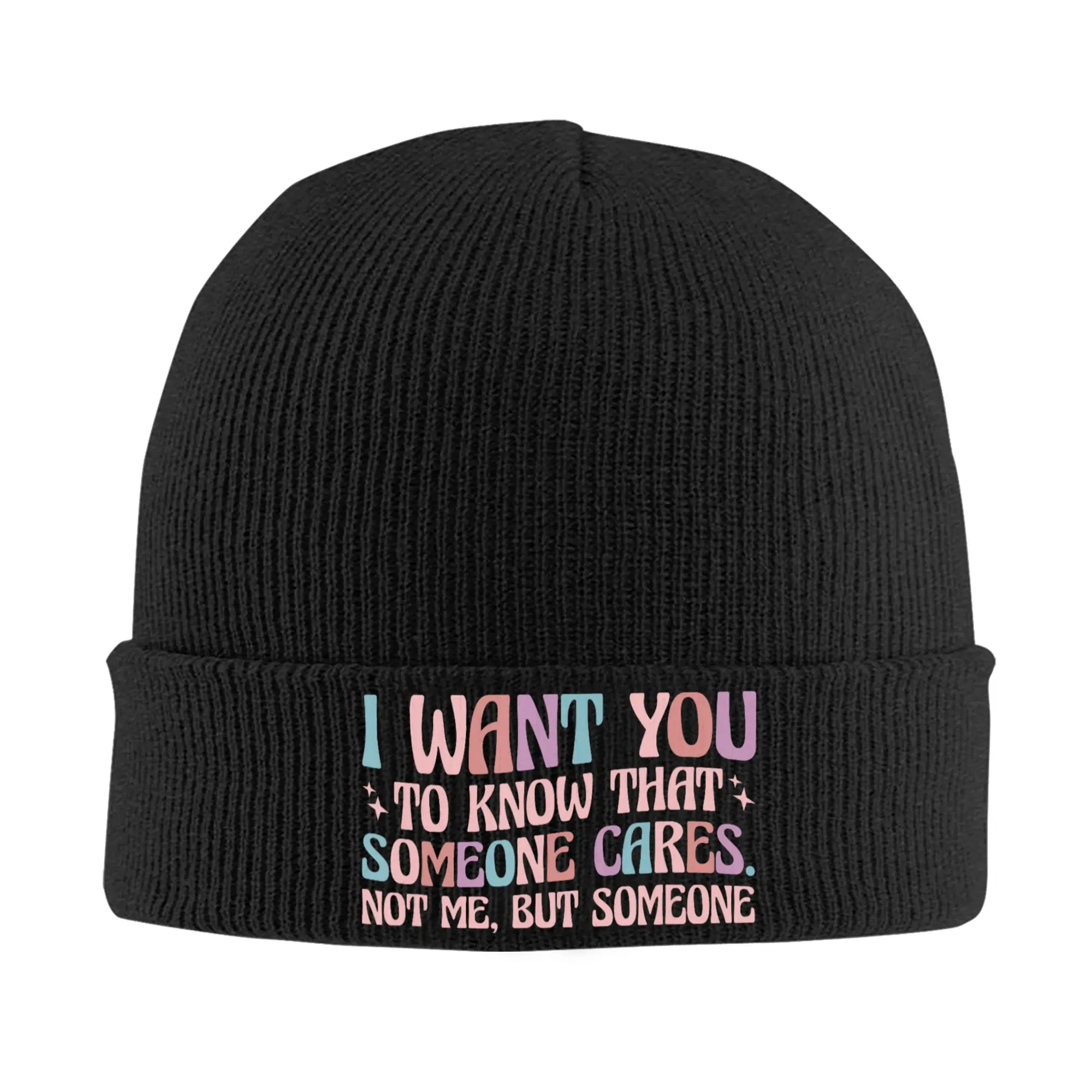 I Want You To Know That Someone Cares Beanie Hats  Bonnet Hats Female Male Cute Outdoor Sport Skullies Beanies Elastic Caps