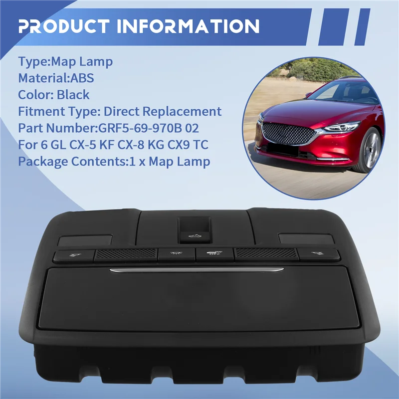 

Hot Selling-GRF5-69-970B 02 Car Overhead Console Dome Light Map Lamp For Mazda 6 CX-5 CX-8 CX-9,GRF5-69-970B 02 Car Overhead Con