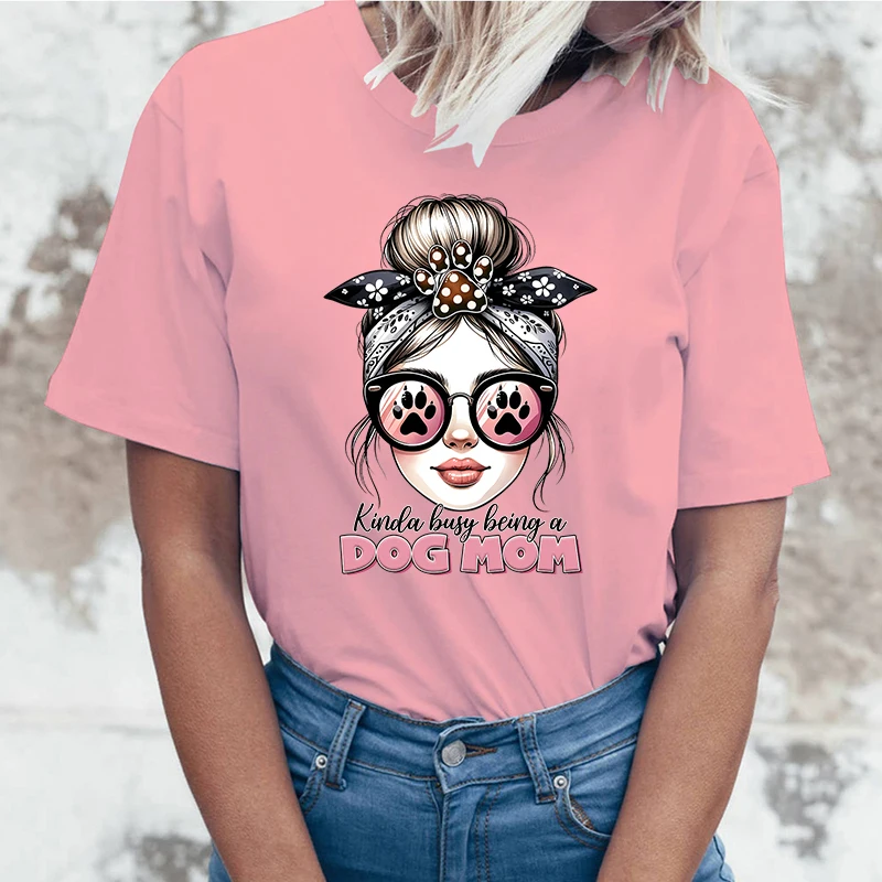 

New Mothers Day T Kinda Busy Being A Dog Mom Print Short Sleeve Casual T-Shirt Summer Fashion Harajuku Short Sleeve Women'S Top