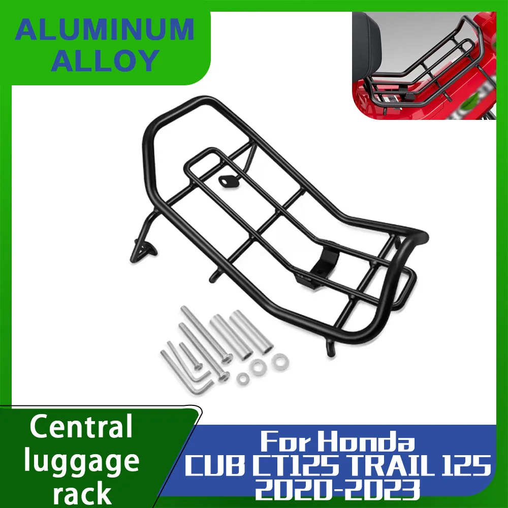 For Honda CUB CT125 TRAIL 125 2020-2023 2022 2021 Motorcycle Center Rack Center Carrier Carrier Luggage Grille Porte-rack