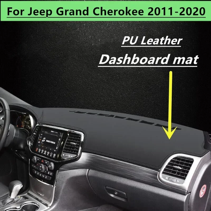 

PU Leather LHD Dashboard Cover Dash Pretector Anti-Slip Mat Trim Dashmat Carpet For Jeep Grand Cherokee 2011-2020