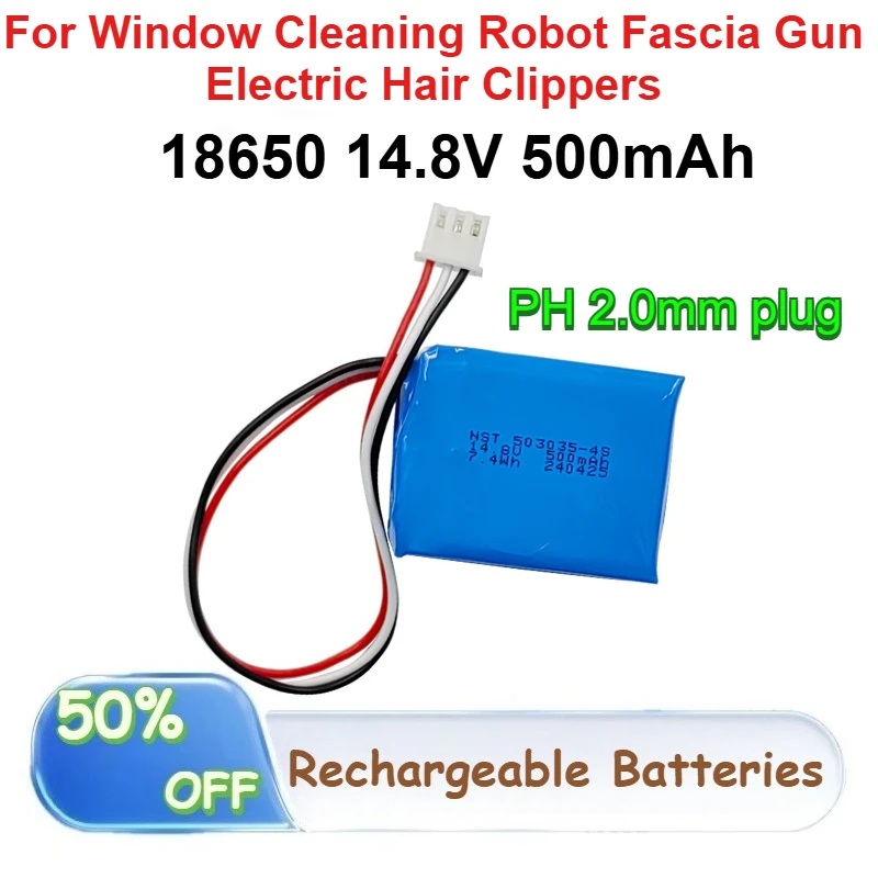 

18650 14.8V Polymer Lithium Battery 500mAh for Window Cleaning Robot Fascia Gun Electric Hair Clippers Rechargeable Batteries