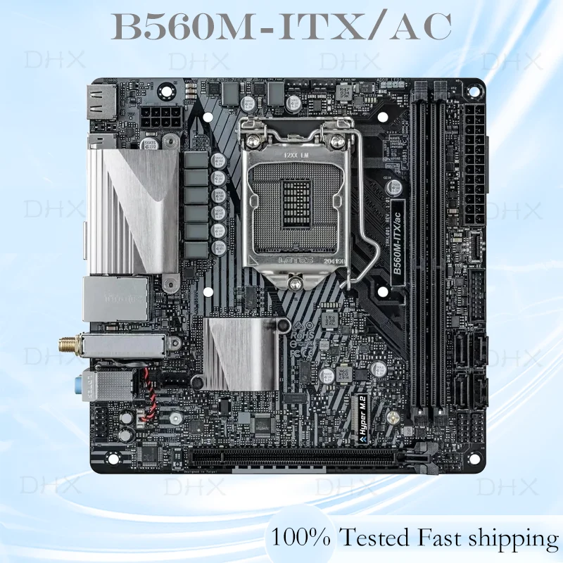 Mini-ITX B560 Mainboard PCI-E4.0 M.2 HDMI LGA 1200 DDR4 64GB For ASROCK B560M-ITX/AC Motherboard 100% Tested Fully Work be Fast