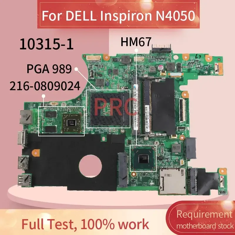 0XJ7CC 07NMC8 for DELL Inspiron 15R N4050 Vostro 1450 Laptop Motherboard 10315-1 HM67 216-0809024 DDR3 Notebook Mainboard Tested