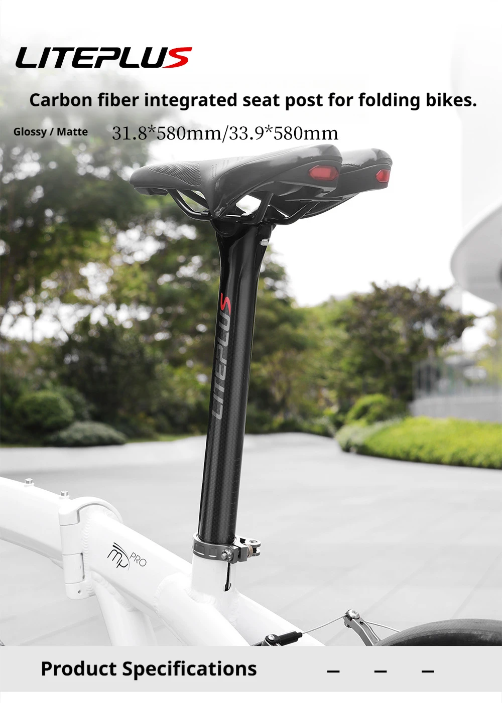 LITEPLUS Carbonfaser-Sattelstütze 33,9mm/31,8mm X 580mm für Brompton Dahon Faltrad, Glänzende & Matte Schwarze Sattelstütze, Ultraleicht – Detail 1