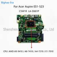 C5W1R LA-D661P For Acer Aspire ES1-523 Laptop Motherboard With E1-7010 A4-7210 A9-9410 CPU DDR3 NB.GKY11.001 NBGGT11001 100% New