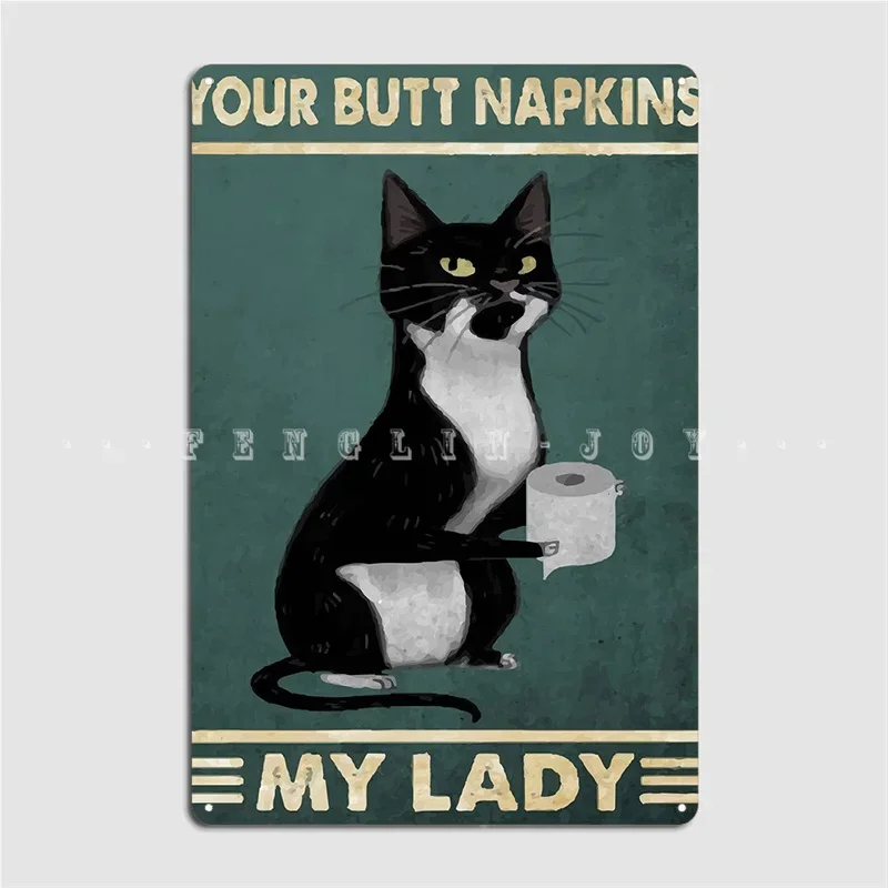 Your Butt Napkins My Lord Metal Sign Pub Wall Printing Wall Decor Tin Sign Poster