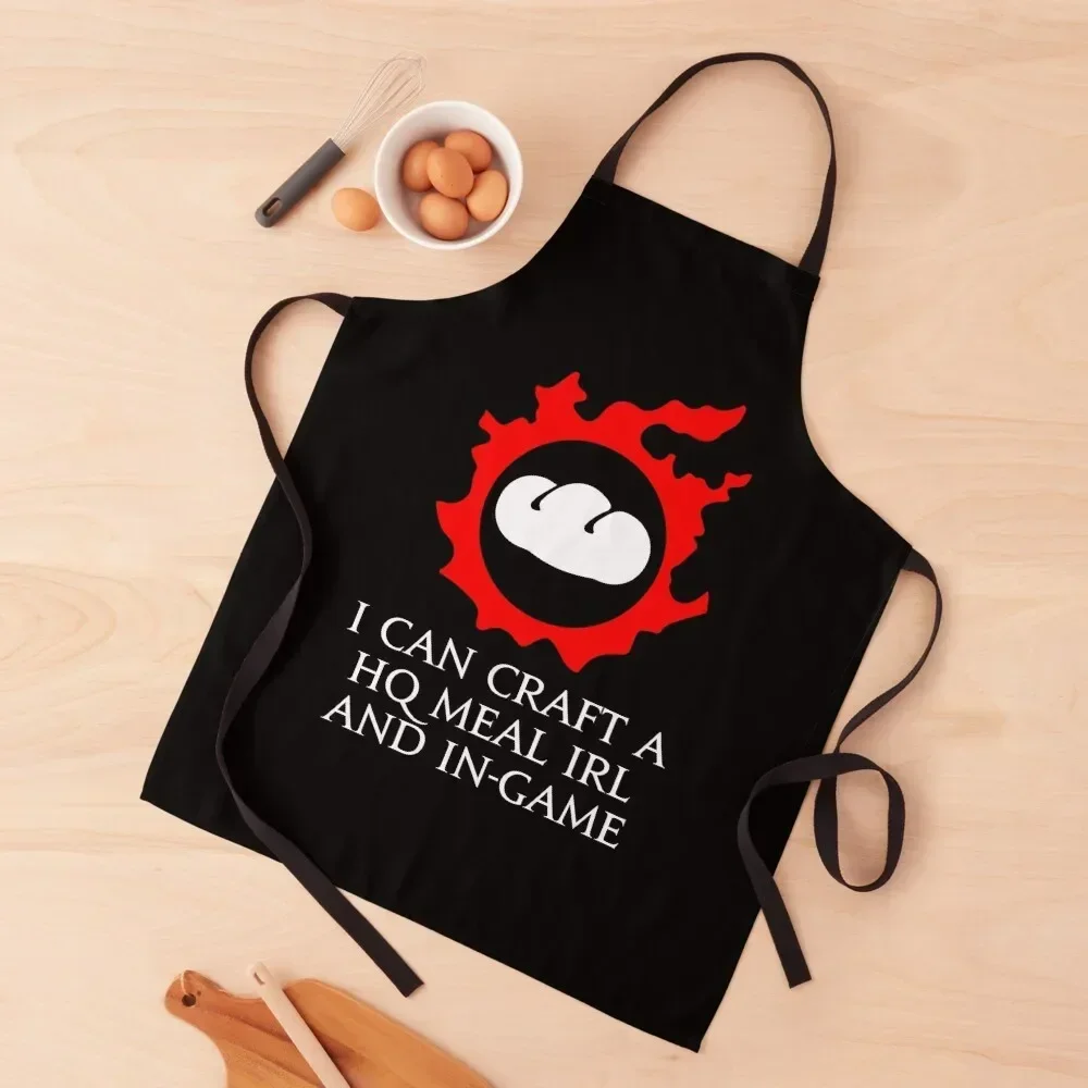 

I can craft a HQ meal irl and in-game - Culinarian funny MMORPG FFXIV Apron christmas decoration Kitchen Handle For Women Apron