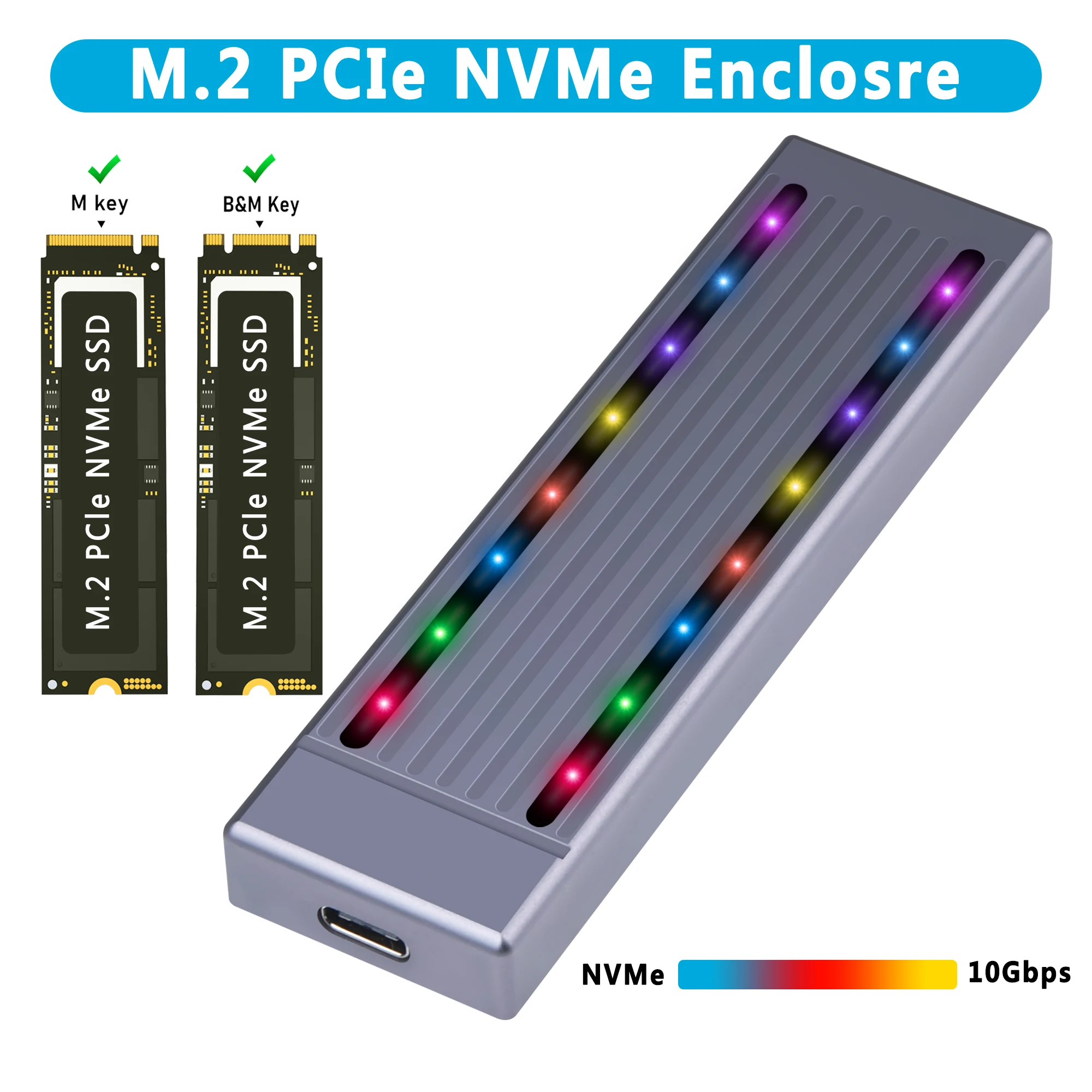 M.2 NVMe SSD Enclosure RGB 10Gbps USB 3.2 Gen 2 Type-C PCIe M-Key External Aluminum Hard Drive Case for 2230 2242 2260 2280 SSD