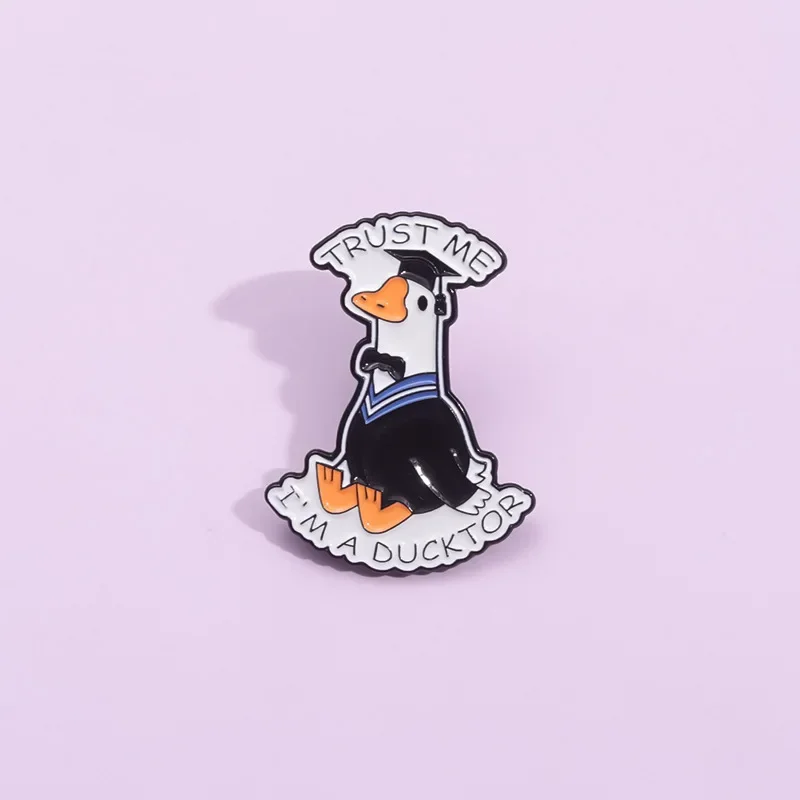 Trust Me I'M A Ducktor Enamel Pins Bachelor's Uniform Brooch Wholesale Lapel Badges Graduation Season Gift Jewelry for Student