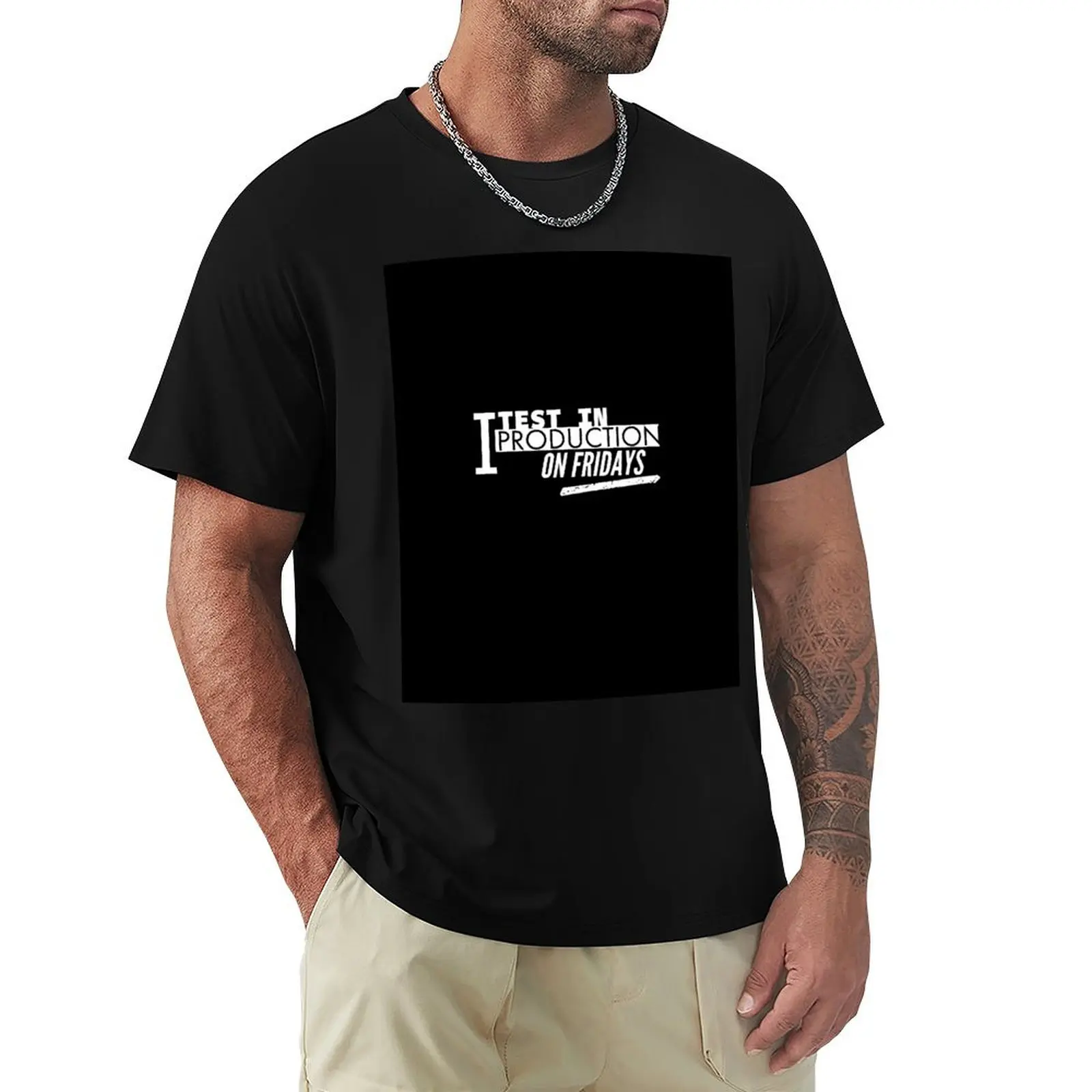 I test in production on Fridays funny programmer design T-Shirt Summer Print Short Sleeve Tee