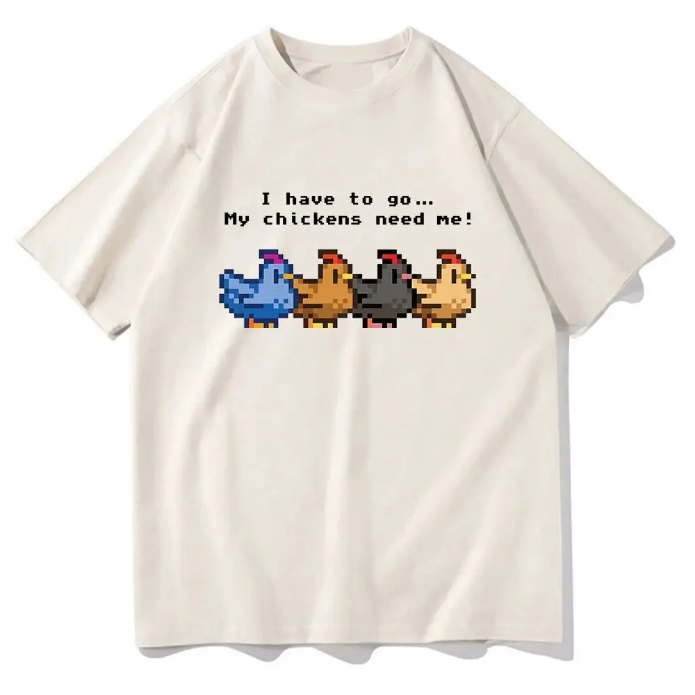 Stardew Valley I Have To Go My Chickens Need Me T Shirt Vintage Y2k Clothing Harajuku T-shirt Graphic Print T Shirts Unisex view 2
