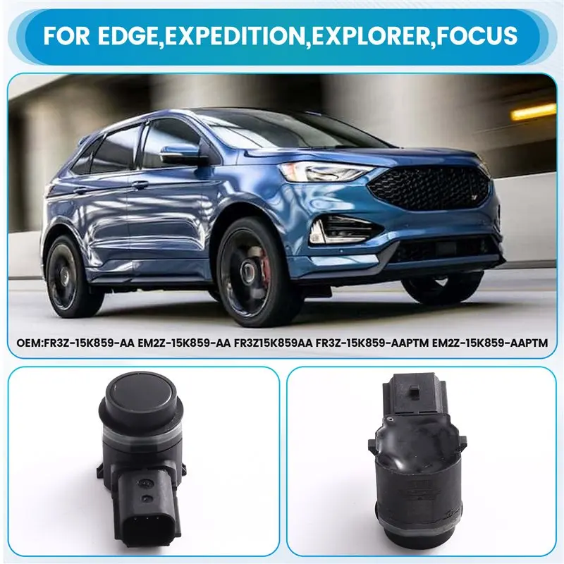 PDC Parking Sensor 4X FR3Z-15K859-AA EM2Z-15K859-AA For Ford Edge Expedition Explorer Focus Fusion Lincoln Mkx Nautilus