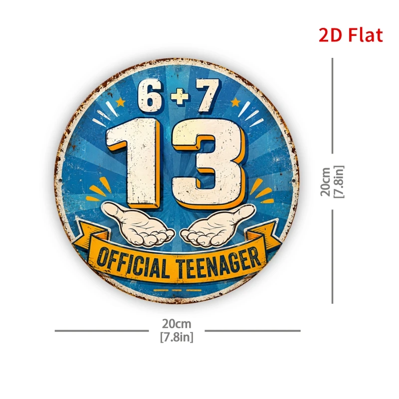 2D Flat, [2Dflat], 1pc 7.87x7.87inch- 13th Birthday Official Teenager Metal Plaque, Decorative Signs for Boys Girls Party Room D