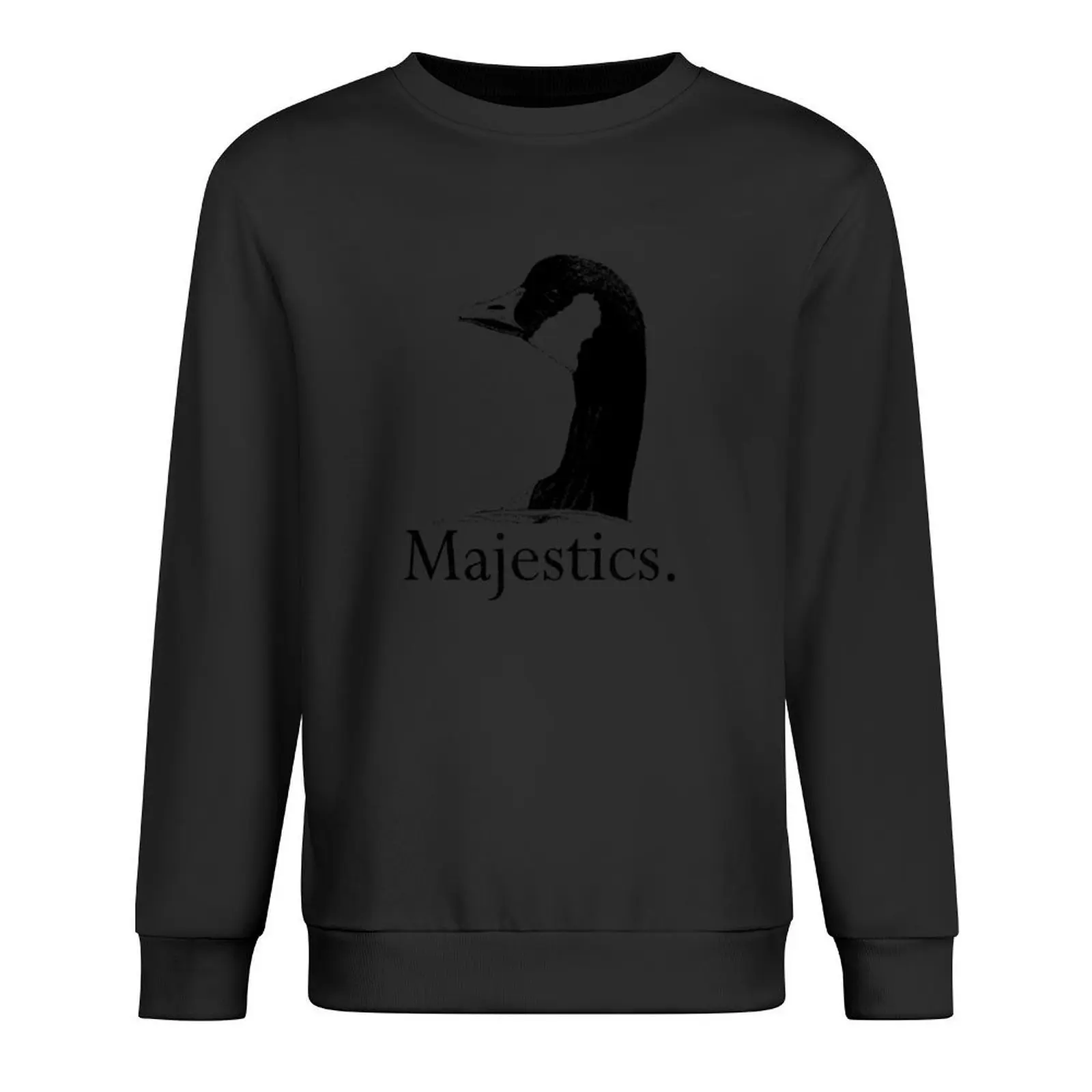 

Majestics Canadian Goose - Funny TV Quote - Canadian TV Pullover mens clothing korean clothes autumn jacket men men's sweatshirt