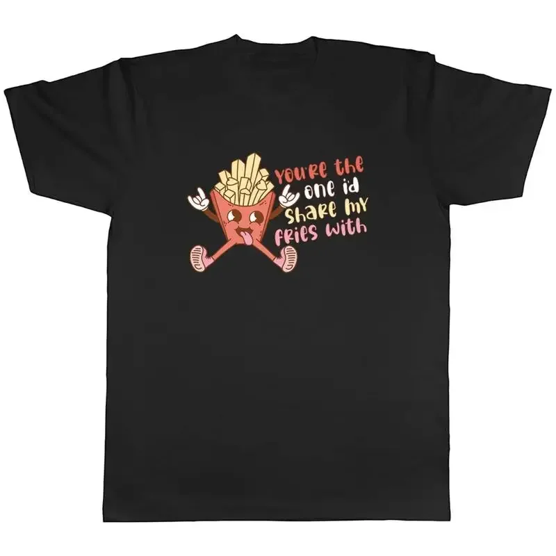 Valentines Day Mens T-Shirt You're The One I'd Share my Fries With Tee Gift