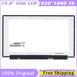 15.6'' Slim TN Screen NT156FHM-N62 NT156FHM-N61 B156HTN06.1 B156HTN06.2 N156HGA-EA3 NT156FHM-N43 NT156FHM-N63 30 Pin FHD