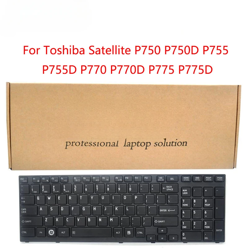 Replacement Keyboard Compatible for Toshiba Satellite P750 P750D P755 P755D P770 P770D P775 P775D Qosmio X770-107